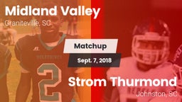 Matchup: Midland Valley High vs. Strom Thurmond  2018