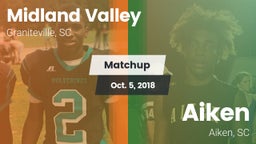 Matchup: Midland Valley High vs. Aiken  2018