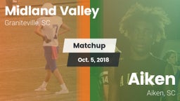 Matchup: Midland Valley High vs. Aiken  2018