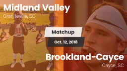 Matchup: Midland Valley High vs. Brookland-Cayce  2018