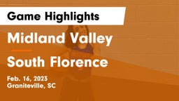Midland Valley  vs South Florence  Game Highlights - Feb. 16, 2023