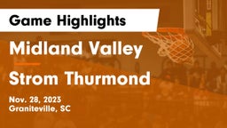 Midland Valley  vs Strom Thurmond  Game Highlights - Nov. 28, 2023