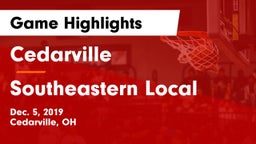 Cedarville  vs Southeastern Local  Game Highlights - Dec. 5, 2019