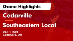Cedarville  vs Southeastern Local  Game Highlights - Dec. 1, 2021
