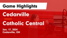 Cedarville  vs Catholic Central  Game Highlights - Jan. 17, 2024