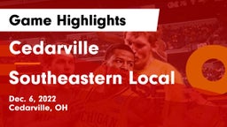 Cedarville  vs Southeastern Local  Game Highlights - Dec. 6, 2022
