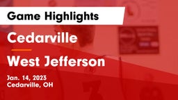 Cedarville  vs West Jefferson  Game Highlights - Jan. 14, 2023