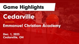 Cedarville  vs Emmanuel Christian Academy Game Highlights - Dec. 1, 2023