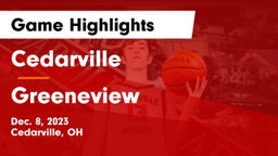 Cedarville  vs Greeneview  Game Highlights - Dec. 8, 2023
