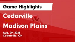 Cedarville  vs Madison Plains  Game Highlights - Aug. 29, 2023