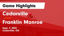Cedarville  vs Franklin Monroe Game Highlights - Sept. 2, 2023