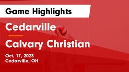 Cedarville  vs Calvary Christian Game Highlights - Oct. 17, 2023