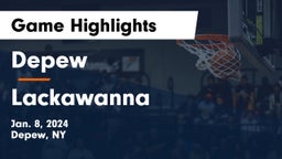 Depew  vs Lackawanna  Game Highlights - Jan. 8, 2024