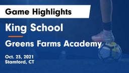 King School vs Greens Farms Academy  Game Highlights - Oct. 23, 2021
