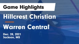 Hillcrest Christian  vs Warren Central  Game Highlights - Dec. 28, 2021