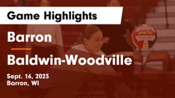 Barron  vs Baldwin-Woodville  Game Highlights - Sept. 16, 2023