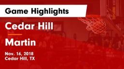 Cedar Hill  vs Martin  Game Highlights - Nov. 16, 2018