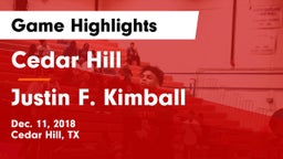 Cedar Hill  vs Justin F. Kimball  Game Highlights - Dec. 11, 2018