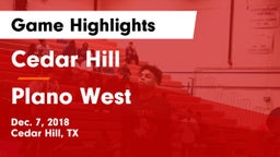 Cedar Hill  vs Plano West  Game Highlights - Dec. 7, 2018