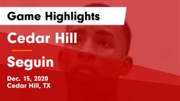 Cedar Hill  vs Seguin  Game Highlights - Dec. 15, 2020