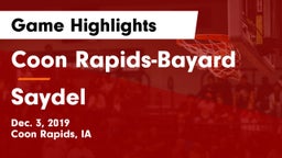Coon Rapids-Bayard  vs Saydel  Game Highlights - Dec. 3, 2019