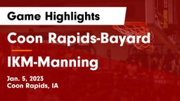 Coon Rapids-Bayard  vs IKM-Manning  Game Highlights - Jan. 5, 2023
