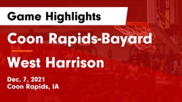 Coon Rapids-Bayard  vs West Harrison  Game Highlights - Dec. 7, 2021