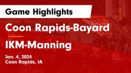 Coon Rapids-Bayard  vs IKM-Manning  Game Highlights - Jan. 4, 2024