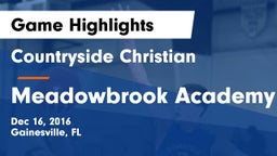 Countryside Christian  vs Meadowbrook Academy Game Highlights - Dec 16, 2016