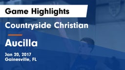 Countryside Christian  vs Aucilla Game Highlights - Jan 20, 2017