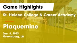 St. Helena College & Career Academy vs Plaquemine  Game Highlights - Jan. 6, 2023