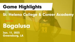 St. Helena College & Career Academy vs Bogalusa  Game Highlights - Jan. 11, 2023