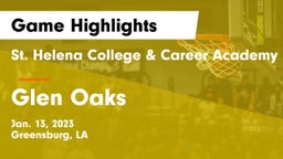 St. Helena College & Career Academy vs Glen Oaks  Game Highlights - Jan. 13, 2023