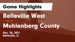 Belleville West  vs Muhlenberg County  Game Highlights - Dec. 30, 2021