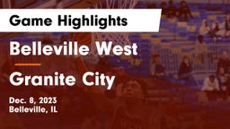 Belleville West  vs Granite City  Game Highlights - Dec. 8, 2023