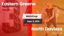 Matchup: Eastern Greene High vs. North Daviess  2019