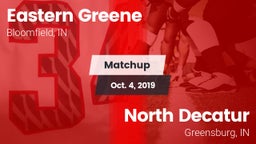 Matchup: Eastern Greene High vs. North Decatur  2019