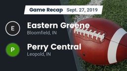 Recap: Eastern Greene  vs. Perry Central  2019