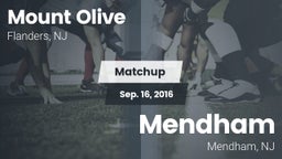 Matchup: Mount Olive vs. Mendham  2016