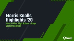 Mount Olive football highlights Morris Knolls Highlights '20