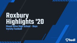 Mount Olive football highlights Roxbury Highlights '20