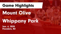 Mount Olive  vs Whippany Park  Game Highlights - Jan. 6, 2020