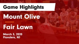 Mount Olive  vs Fair Lawn  Game Highlights - March 3, 2020