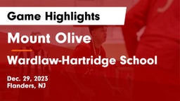 Mount Olive  vs Wardlaw-Hartridge School Game Highlights - Dec. 29, 2023