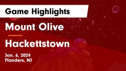 Mount Olive  vs Hackettstown  Game Highlights - Jan. 6, 2024