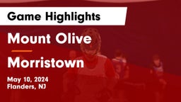 Mount Olive  vs Morristown  Game Highlights - May 10, 2024