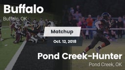 Matchup: Buffalo  vs. Pond Creek-Hunter  2018