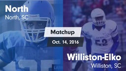 Matchup: North  vs. Williston-Elko  2016
