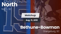 Matchup: North  vs. Bethune-Bowman  2018