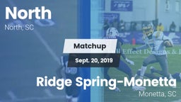 Matchup: North  vs. Ridge Spring-Monetta  2019